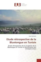 Etude rétrospective de la Bluetongue en Tunisie