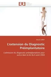 L'extension du diagnostic préimplantatoire