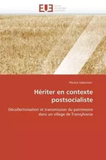 Hériter en contexte postsocialiste -  GABOREAN-F - UNIV EUROPEENNE