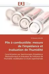 Pile à combustible: mesure de l'impédance et évaluation de l'humidité