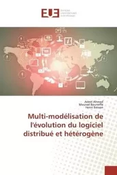 Multi-modélisation de l'évolution du logiciel distribué et hétérogène