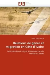 Relations de genre et migration en côte d''ivoire