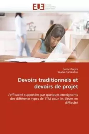 Devoirs traditionnels et devoirs de projet -  COLLECTIF GRF - UNIV EUROPEENNE