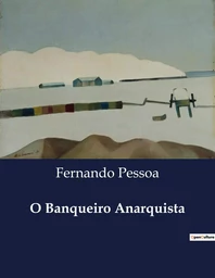 O Banqueiro Anarquista