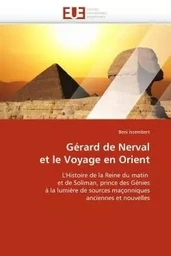 Gérard de nerval et le voyage en orient