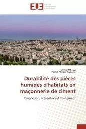 Durabilité des pièces humides d'habitats en maçonnerie de ciment