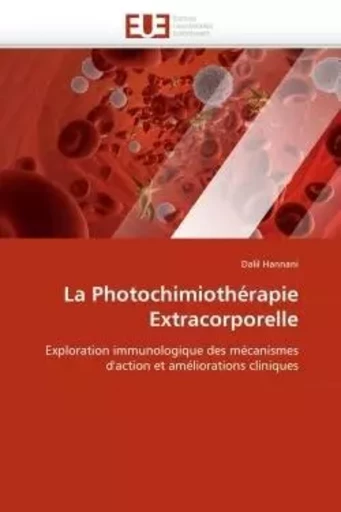 La photochimiothérapie extracorporelle -  HANNANI-D - UNIV EUROPEENNE