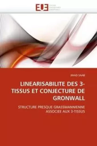 Linearisabilite des 3-tissus et conjecture de gronwall -  SAAB-J - UNIV EUROPEENNE