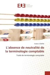 L''absence de neutralité de la terminologie comptable