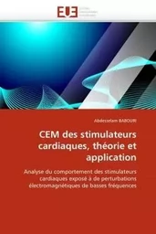 Cem des stimulateurs cardiaques, théorie et application