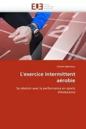 L''exercice intermittent aérobie