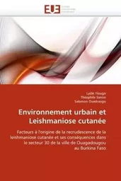 Environnement urbain et leishmaniose cutanée