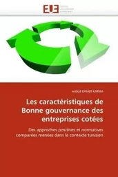 Les caractéristiques de bonne gouvernance des entreprises cotées