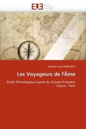 Les voyageurs de l''âme