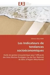 Les indicateurs de tendances socioéconomiques