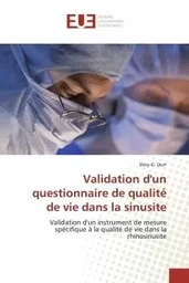 Validation d'un questionnaire de qualité de vie dans la sinusite