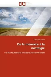 De la mémoire à la nostalgie