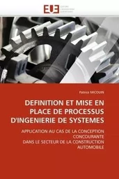 DEFINITION ET MISE EN PLACE DE PROCESSUS D''INGENIERIE DE SYSTEMES