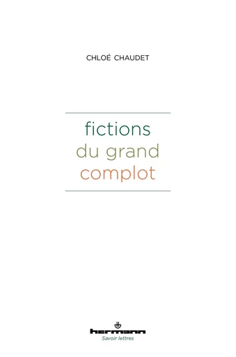 Fictions du grand complot - Chloé Chaudet - HERMANN