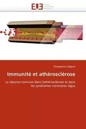 Immunité et athérosclérose