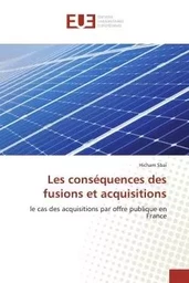 Les conséquences des fusions et acquisitions