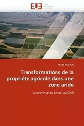 Transformations de la propriété agricole dans une zone aride