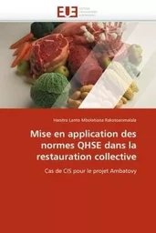 Mise en application des normes qhse dans la restauration collective