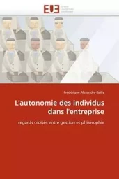 L''autonomie des individus dans l''entreprise