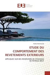 Etude du comportement des revetements exterieurs