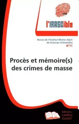 Procès et mémoire(s) des crimes de masse