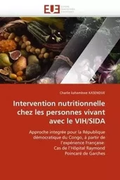 Intervention nutritionnelle chez les personnes vivant avec le vih/sida