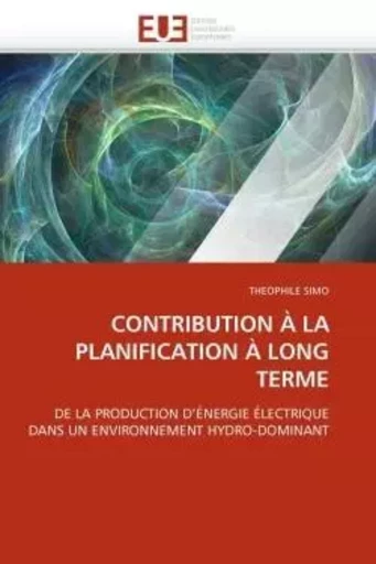 Contribution à la planification à long terme -  SIMO-T - UNIV EUROPEENNE