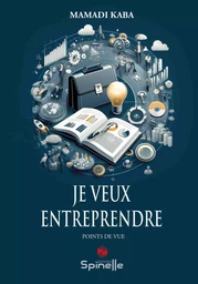 Je veux entreprendre