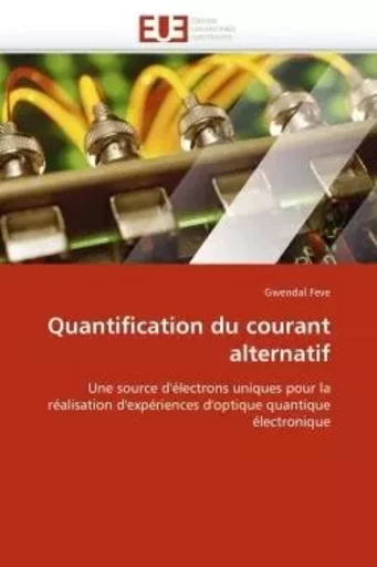 Quantification du courant alternatif -  FEVE-G - UNIV EUROPEENNE