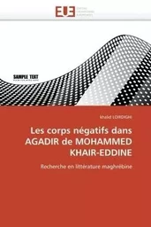 Les corps négatifs dans agadir de mohammed khair-eddine