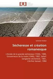 Sécheresse et création romanesque