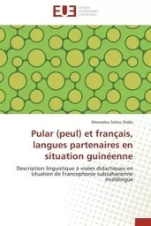 Pular (peul) et français, langues partenaires en situation guinéenne