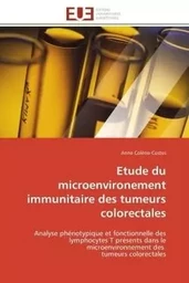 Etude du microenvironement immunitaire des tumeurs colorectales