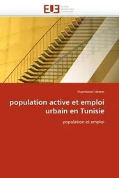 Population active et emploi urbain en tunisie