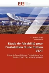 Etude de faisabilité pour l''installation d''une station vsat