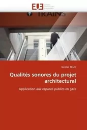 Qualités sonores du projet architectural