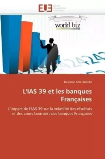 L'ias 39 et les banques françaises -  HAMIDA-N - UNIV EUROPEENNE