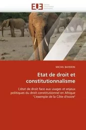 Etat de droit et constitutionnalisme