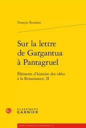 Sur la lettre de Gargantua à Pantagruel