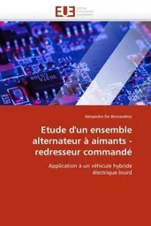 Etude d''un ensemble alternateur à aimants - redresseur commandé