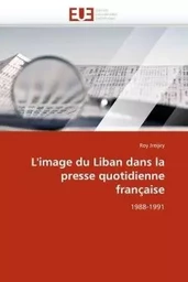 L''image du liban dans la presse quotidienne française