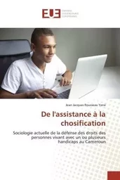 De l'assistance à la chosification