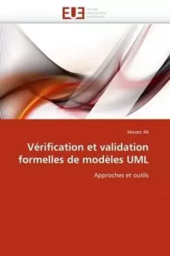 Vérification et validation formelles de modèles uml -  ALI-M - UNIV EUROPEENNE