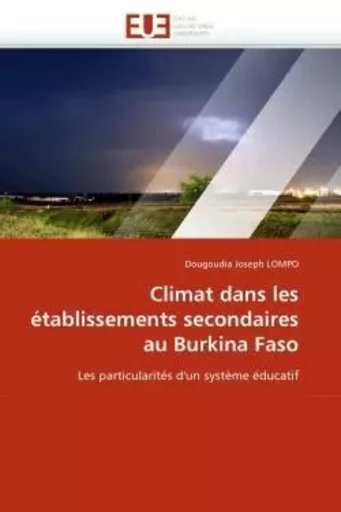 Climat dans les établissements secondaires au burkina faso -  LOMPO-D - UNIV EUROPEENNE