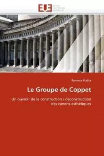 Le groupe de coppet -  MALITA-R - UNIV EUROPEENNE